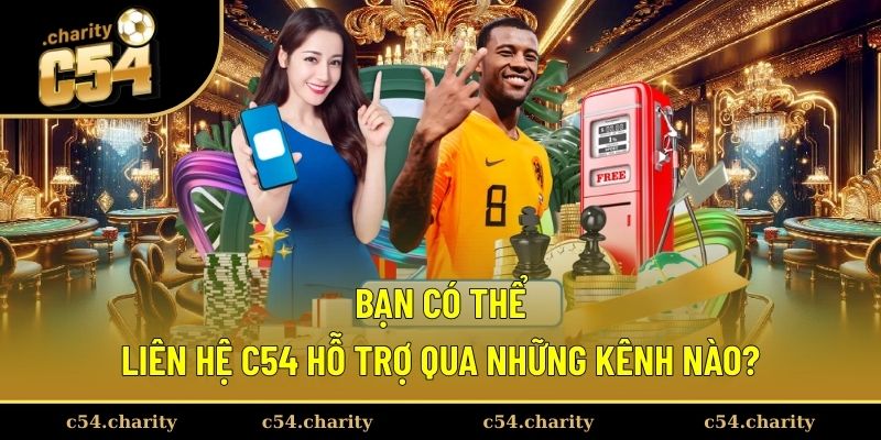 Bạn có thể liên hệ hỗ trợ qua đa kênh thông tin