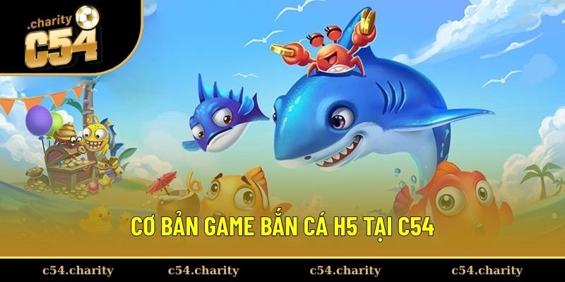 Cơ bản nhanh thông tin game săn cá H5 hấp dẫn