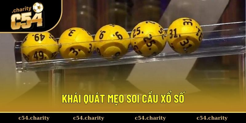 Khái quát mẹo soi cầu xổ số đầy đủ nhất Khái quát mẹo soi cầu xổ số đầy đủ nhất