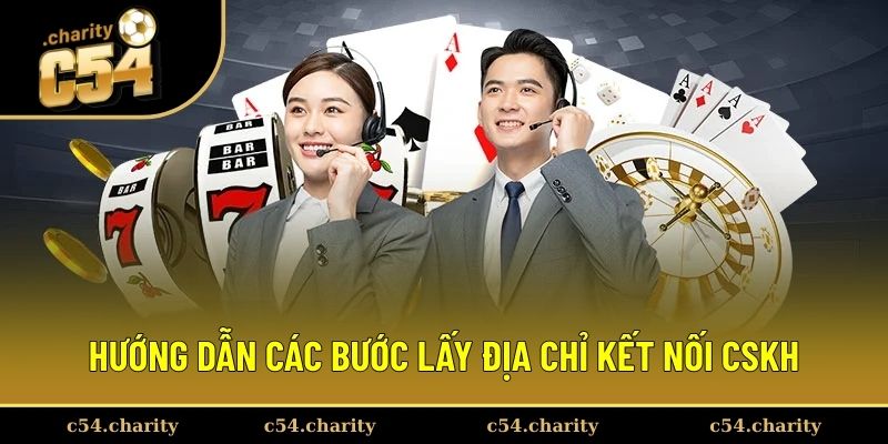 Bật mí 4 bước tìm địa chỉ CSKH chính thức Bật mí 4 bước tìm địa chỉ CSKH chính thức