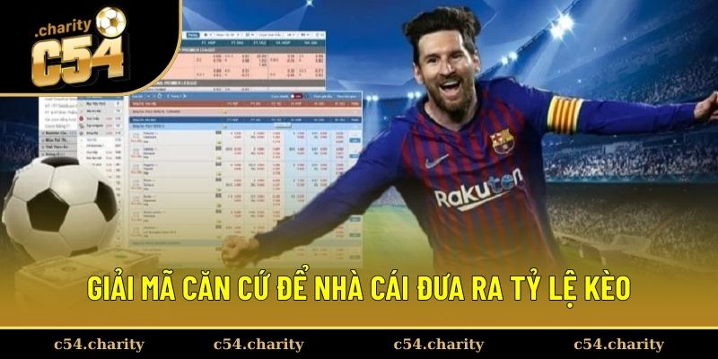 Khám phá cách sân chơi đưa ra tỷ lệ kèo